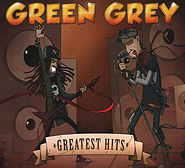 Green Grey. Greatest Hits. /digi-pack/.