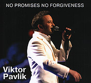 Виктор Павлик. No Promises No Forgiveness. /digi-pack/.