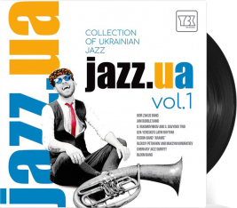 Jazz.UA. Vol.1. Collection of Ukrainian Jazz. /vinyl LP/.