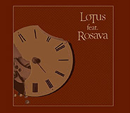 LoTus, Rosava. LoTus feat. Rosava.