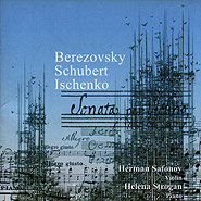 Herman Safonov, Helena Strogan. Berezovsky, Schubert, Ischenko.