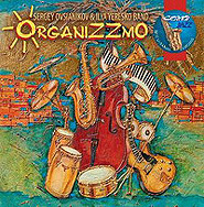 Ovsianikov & Yeresko Band. OrganiZZmo.