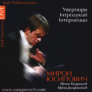 Myron Yusypovych. Overtures, Introductions, Intermezzos. (live).