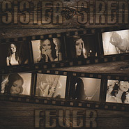 Sister Siren. Fever. (multimedia single).