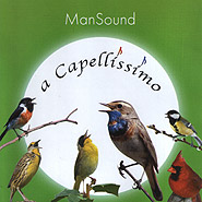 ManSound. a Capellissimo.