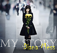 Diana Mess. My Story. /digi-pack/.